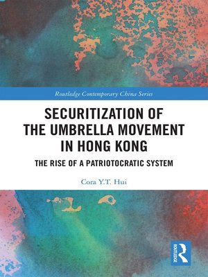 cover image of Securitization of the Umbrella Movement in Hong Kong